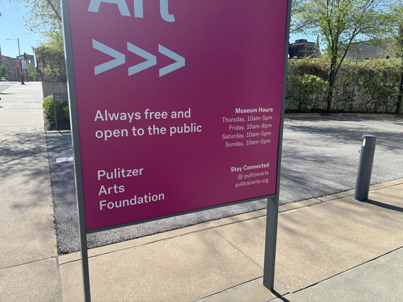 Pulitzer Arts Foundation sign